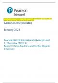 Pearson Edexcel International Advanced Level In Chemistry (WCH14) Paper 01 Rates, Equilibria and  Further Organic Chemistry Mark Scheme (Results) January 2024