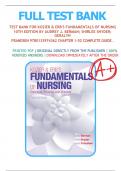 Test Bank for Kozier and Erb's Fundamentals of Nursing, 10th Edition by Audrey Berman, Shirlee Snyder, Geralyn Frandsen|9780133974362| All Chapters  1-52| LATEST 