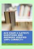 ACD EXAM 4 (LATEST) QUESTIONS AND ANSWERS VERIFIED 100% CORRECT!!