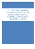 Test Bank for Systems Analysis and Design, 7th Edition, Alan Dennis, Barbara Haley Wixom, Roberta 