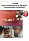 TEST BANK For Pediatric Physical Examination: an Illustrated Handbook 4th Edition by Duderstadt,  All 19 Chapters Covered, Verified Latest Edition