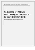 WALDEN UNIVERSITY WOMEN’S HEALTH NURS 6552 QUIZ - MODULE 1 KNOWLEDGE CHECK (Exam Elaborations Questions & Answers)