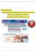 TEST BANK For Huston, Leadership Roles and Management Functions in Nursing, 11th Edition Verified Chapters 1 - 25, ;Complete solution Newest Version