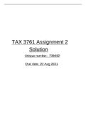 Tx3761, Aue3761, Mac3761, Fac3762 ASSIGNMENT 2 2021 (100% pass guaranteed)  