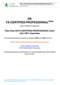 Okta OKTA-CERTIFIED-PROFESSIONAL Practice Test, OKTA-CERTIFIED-PROFESSIONAL Exam Dumps 2021.8 Update