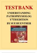 TEST BANK FOR UNDERSTANDING PATHOPHYSIOLOGY 7TH EDITION BY SUE HUENTHER