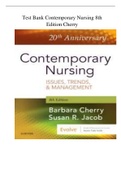 test bank Cherry & Jacob: Contemporary Nursing: Issues, Trends, and Management, 8th Edition