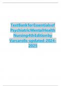 TEST BANK FOR VARCAROLIS: ESSENTIALS OF PSYCHIATRIC MENTAL HEALTH NURSING: A COMMUNICATION APPROACH TO EVIDENCE-BASED CARE, 4TH EDITION