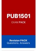 PUB1501 - EXAM PACK Revision PACK Questions. Answers. -100% TRUSTED Complete, trusted solutions and explanations - DISTICTION GARANTEED