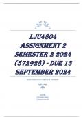 LJU4804 Assignment 2 Semester 2 2024 (572928) - DUE 13 September 2024  -100% TRUSTED Complete, trusted solutions and explanations - DISTICTION GARANTEED