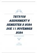 TRT3702 Assignment 6 (Detailed Answers) Semester 2 - Due 11 November 2024. -100% TRUSTED Complete, trusted solutions and explanations - DISTICTION GARANTEED