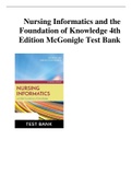 Nursing Informatics and the Foundation of Knowledge 4th Edition McGonigle Test Bank