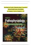 TEST BANK For Porth's Pathophysiology Concepts of Altered Health States 11th Edition by Tommie L. Norris, Verified Chapters 1 - 52, Complete Newest Version