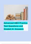 Advanced ABO Practice Test Questions and Graded A+ Answers