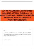 ATI RN PHARMACOLOGY FORM D 2024-2025 ACTUAL EXAM ALL 140 QUESTIONS AND CORRECT DETAILED ANSWERS WITH RATIONALES (VERIFIED ANSWERS) 