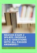 NSG530-EXAM 2 WILKES (MODULE 3,4,5) QUESTIONS WITH ALL PASSED ANSWERS!!