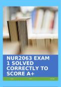 NUR2063 EXAM 1 SOLVED CORRECTLY TO SCORE A+