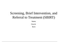 NR443 Week 6 Assignment, SBIRT: Screening, Brief Intervention, and Referral to Treatment Presentation 1 (Alcoholism)