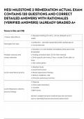 HESI MILESTONE 2 REMEDIATION ACTUAL EXAM CONTAINS 120 QUESTIONS AND CORRECT DETAILED ANSWERS WITH RATIONALES (VERIFIED ANSWERS) |ALREADY GRADED A+