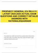 PROPHECY GENERAL ICU RN A V1 LATEST 2024-2025 ACTUAL EXAM QUESTIONS AND CORRECT DETAILED ANSWERS WITH RATIONALES|AGRADE