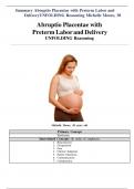 Summary Abruptio Placentae with Preterm Labor and Delivery UNFOLDING Reasoning Michelle Moore, 38 years old