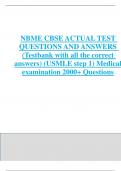 NBME CBSE ACTUAL TEST QUESTIONS AND ANSWERS (Testbank with all the correct answers) (USMLE step 1) Medical examination 2000+ Questions