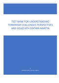 Test Bank for Understanding Terrorism Challenges Perspectives and Issues 6th Edition Martin.