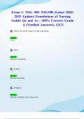 Exam 1: NSG 300/ NSG300 (Latest 2024/ 2025 Update) Foundations of Nursing Guide | Qs and As | 100% Correct| Grade A (Verified Answers)- GCU