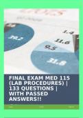 FINAL EXAM MED 115 (LAB PROCEDURES) | 133 QUESTIONS | WITH PASSED ANSWERS!!