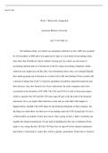 ACCT  105  7.docx  ACCT 105  Week 7 Homework Assignment  American Military University   ACCT 105 WIN 18  The Sarbanes-Oxley Act which was sometimes referred to as Sox. SOX was accepted by US Assembly in 2002 and it was approved in reply to a movement of a