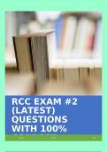 RCC EXAM #2 (LATEST) QUESTIONS WITH 100% CORRECT ANSWERS!!