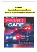 TEST BANK For Paramedic Care - Principles and Practice, 6th Edition, Volume 1 - 5 by Bledsoe, Verified Chapters, Complete