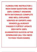 FLORIDA FIRE INSTRUCTOR 1 NGN EXAM QUESTIONS AND 100% CORRECT ANSWERS WITH RATIONALES COMPLETE AND WELL EXPLAINED VERIFIED BY EXPERTS AND GRADED A+ ALREADY PASSED!!!!!LATEST UPDATE 2024 WITH 100% GUARANTEED SUCCESS AFTER DOWNLOAD (ALL YOU NEED TO PASS YOU