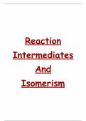 Reaction Intermediates & Isomerism