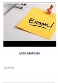 ACLS Final Exam ( Latest 2024 / 2025 ) Actual Questions and Answers 100% Correct