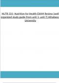 NUTR 331- Nutrition for Health EXAM Review (well organized study guide from unit 1- unit 7) Athabasca University