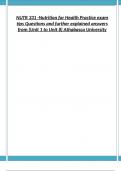 NUTR 331 -Nutrition for Health Practice exam tips Questions and further explained answers from (Unit 1 to Unit 8) Athabasca University