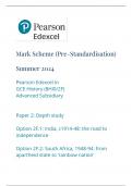 Mark Scheme (Pre-Standardisation) Summer 2024 Pearson Edexcel in GCE History (8HI0/2F) Advanced Subsidiary Paper 2: Depth study Option 2F.1: India, c1914-48: the road to independence Option 2F.2: South Africa, 1948-94: from apartheid state to ‘rainbow nat