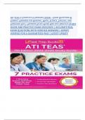 ATI TEAS 7 COMPLETE 4 VERSIONS (2024) - EXAM QUESTIONS & CORRECT ANSWERS FOR READING, MATH, SCIENCE, ENGLISH, AND LANGUAGE USE | ULTIMATE STUDY GUIDE AND TEST PRACTICE STUDY GUIDE AND PRACTICE EXAM 2024/2025 | ACCURATE REAL EXAM QUESTIONS WITH VERIFIED AN