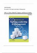 Test Bank - for Essentials of Nursing Leadership & Management Seventh Edition by Sally A. Weiss, All Chapters | Complete Guide A+