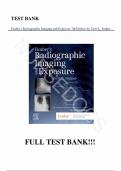 Test Bank - for Fauber's Radiographic Imaging and Exposure 7th Edition by Terri L. Fauber, All Chapters 1-10 | Complete Guide A+