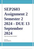 SEP2603 Assignment 2 (COMPLETE ANSWERS) Semester 2 2024 - DUE 13 September 2024 ; 100% TRUSTED Complete, trusted solutions and explanations. Ensure your success with us... 