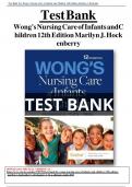 TEST BANK For Wong's Nursing Care of Infants and Children, 12th Edition (Hockenberry, 2024), Verified Chapters 1 - 34, Complete Newest Version