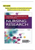 Reading, Understanding, and Applying Nursing Research 6th Edition TEST BANK by James Fain, All Chapters 1 up to 24 Covered, ISBN: 9781719641821 Verified Complete Edition