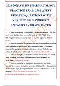 2024-2025 ATI RN PHARMACOLOGY PRACTICE EXAM 270 LATEST UPDATED QUESTIONS WITH VERIFIED 100% CORRECT ANSWERS.A+ GRADE RATED