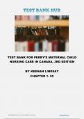 (2024) LATEST Test Bank for Perry’s Maternal Child Nursing Care in Canada, 3rd Edition by Keenan and Lindsay.