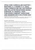 HPNA CORE CURRICULUM CHAPTER 1 MARTINEZ, H., & BERRY, P. H. (2024). CORE CURRICULUM FOR THE HOSPICE AND PALLIATIVE REGISTERED NURSE. DUBUQUE, IA: KENDALL HUNT PUBLISHING COMPANY. QUESTIONS AND ANSWERS WITH SOLUTIONS 2024