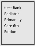 Test bank PEDIATRIC PRIMARY CARE 6TH EDITION BURNS ,DUNN, BRADY TEST BANK