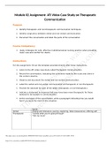 NUR 2356 Module 02 Assignment- ATI Video Case Study on Therapeutic Communication