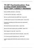 TF-CBT Psychoeducation True or False EXAM QUESTIONS WITH 100- CORRECT ANSWERS